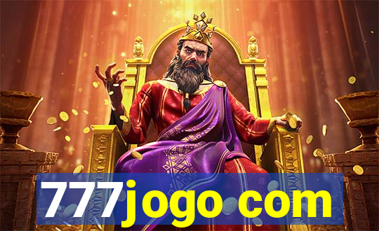 777jogo com